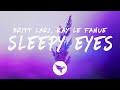 Britt lari  sleepy eyes lyrics with ray le fanue