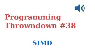 Programming Throwdown #38 SIMD