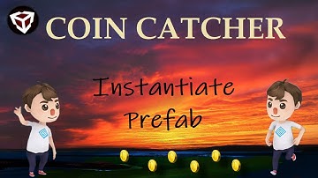 Unity3D Coin Catcher: Spawn gameobjects using instantitiate method