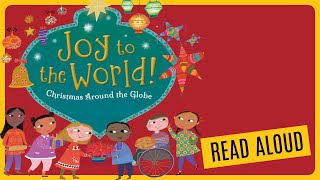 📚 Joy to the World: CHRISTMAS Around the World - Kids Books Read Aloud