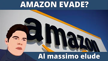 Perché Amazon non paga le tasse?
