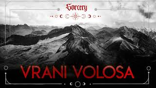 Vrani Volosa - Sorcery