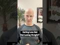 You’re Eating Less… So Why Isn’t the Weight Coming Off? #drmandell #weight #fat #food