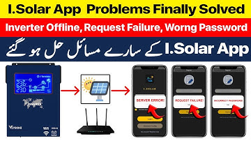 How To Fix iSolar App Issue with Inverex Veyron II WIFI Inverter | Request & Error Issue Solved