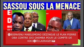 🔴BIENVENU MABILEMONO DÉZINGUE LE PLAN PIERRE OBA CONTRE JDO OKEMBA POUR LE COMPTE DE KIKI🔴ÉCLAIRAGES