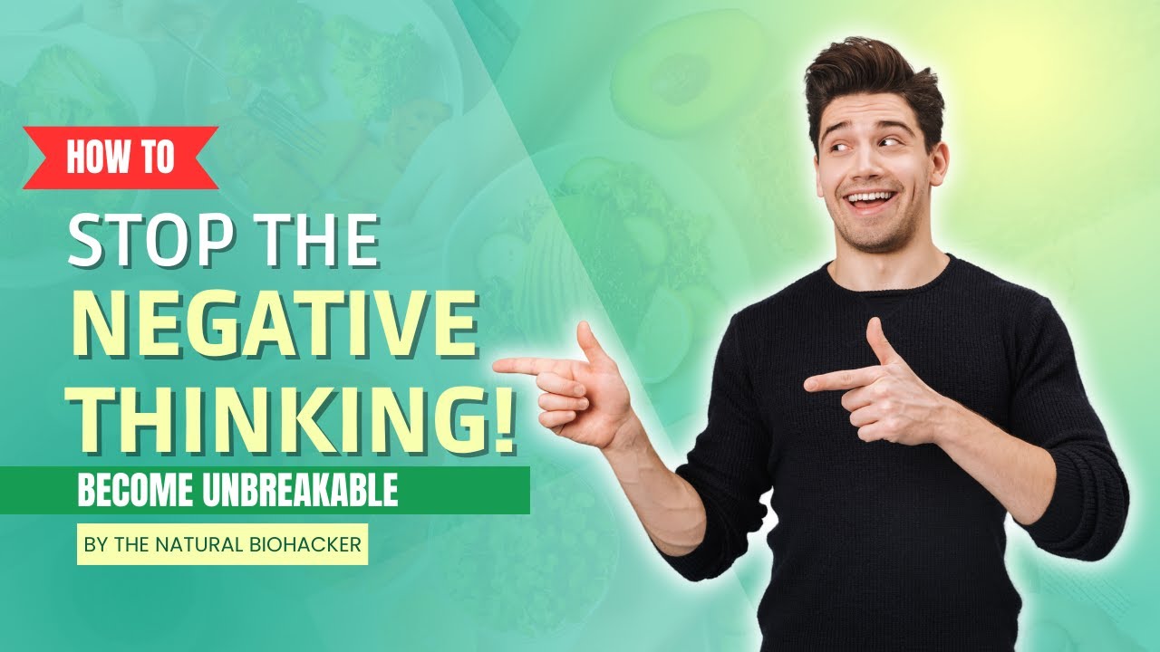 How to Stop Negative Thinking: Change Your Mindset and Life! - YouTube