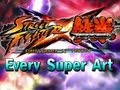 Street Fighter X Tekken All Super Arts Cross Arts Street Fighter X Tekken All Super Arts Cross Arts
