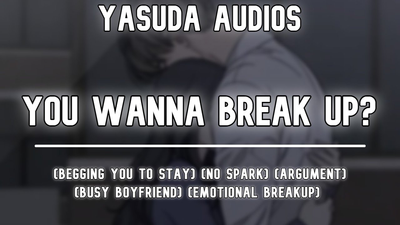 Расставание с парнем | (Никакой искры) (Умоляю тебя) ASMR Ролевая игра