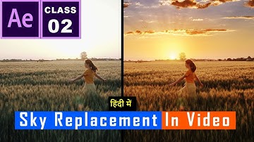 how to change sky in after effects | After Effects Tutorial in Hindi | Class 02 @GFXMentor