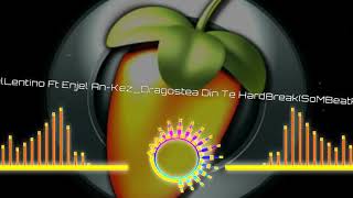 Fandhy valentino FT Enjel Ankez Dragostea Din Te HardBreak SoMBeat Production
