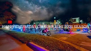 Happy Thursday cruiser ride / 2021 season recap