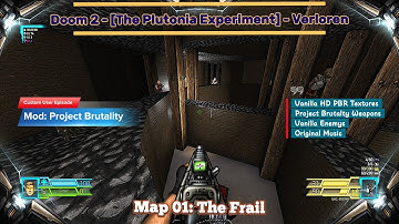 Doom 2 - [The Plutonia Experiment] - Verloren - Map: #01 - The Frail - [4K60ᶠᵖˢ]