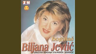 Video thumbnail of "Biljana Jevtić - Bogatas"