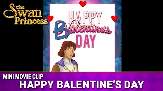 Happy Balentines Day Mini Movie The Swan Princess