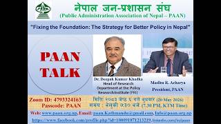 PAAN Talk 20830206 # By Dr Deepak Kumar Khadka on 2083-02-06