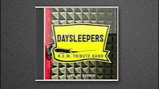 Daysleepers R.E.M. tribute - The one I love (live in studio)