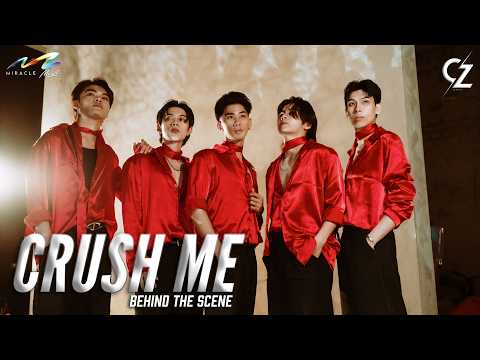 CRUSH ME - CLOZER | BEHIND THE SCENE
