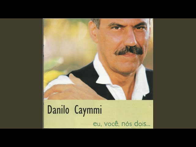 Danilo Caymmi - Contemplação