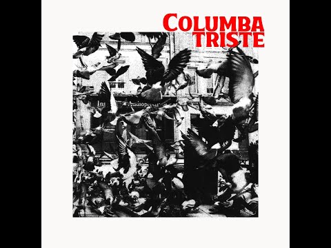 Columba Triste artwork