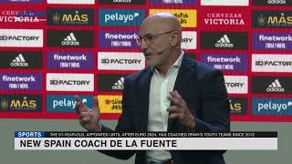 New Spain coach De La Fuente defends appointment