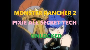 Monster Rancher 2 ALL Pixie SECRET TECH UNLOCKED !!