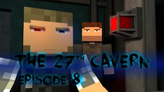The 27th Cavern [Episode 8] Post Apocalyptic Thriller (minecraft animated series)