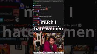 Hasan Hates Women