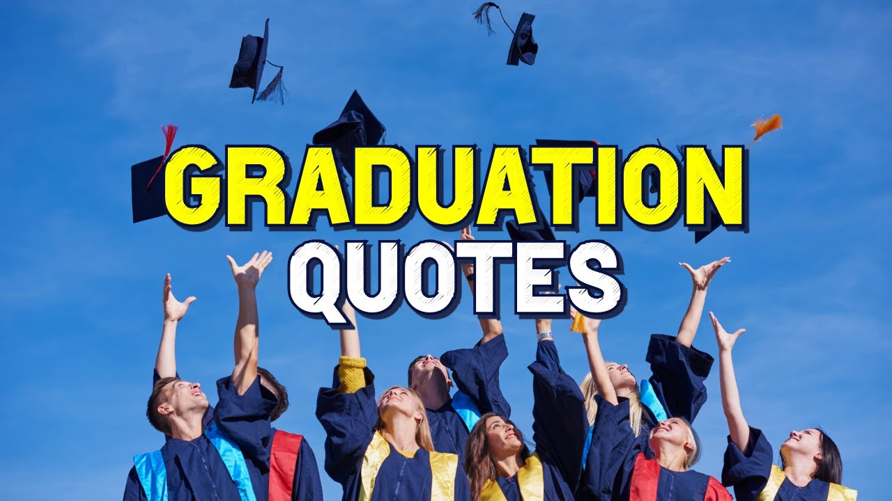 Best Graduation Quotes 2022 | Quotes in English