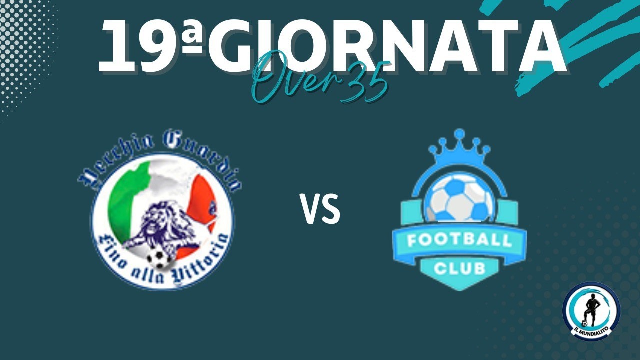 Il Mundialito Tna Over35 2025/2026, 19^giornata: Vecchia Guardia 1926 - All Stars