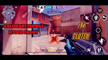 VALORANT MOBILE HYPER FRONT 1V4 CLUTCH