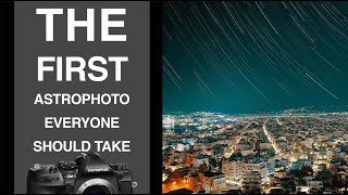 The First Astrophoto Every Photographer Should Take, Star-trails
