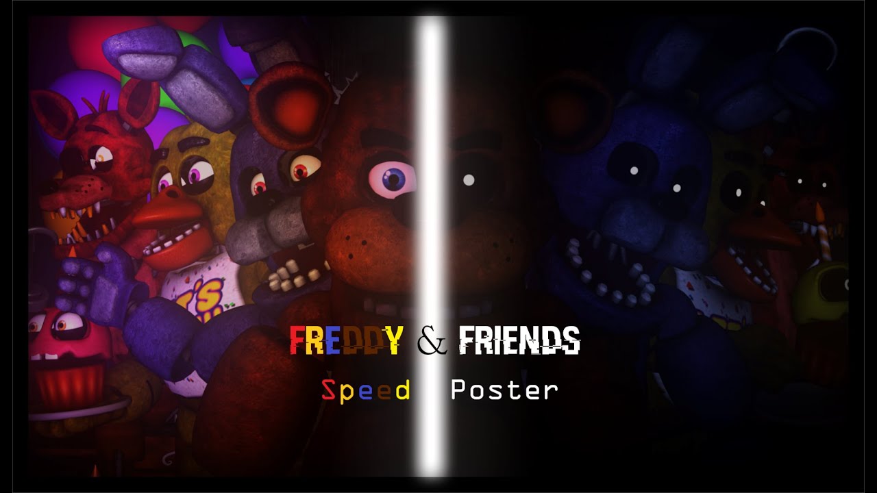 [SFM/SpeedPoster] Freddy & Friends