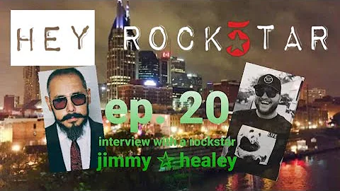 Hey Rock5tar! Ep. 20 - Interview With A Rockstar -...