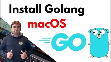 How to Install GoLang on Mac - Step-by-Step Guide to Download and Install GoLang on Mac