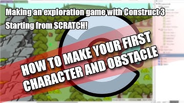 Construct 3 Tutorial: Making your first player and obstacle