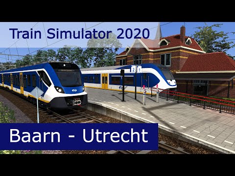Train Simulator 2020 | Baarn - Utrecht Centraal | NS SNG