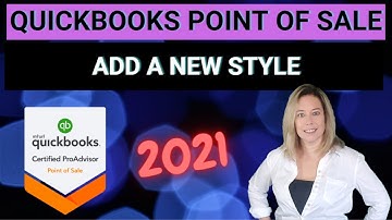 How to Add a New Style in QuickBooks POS v19 – Easy Step-by-Step Inventory Setup Tutorial