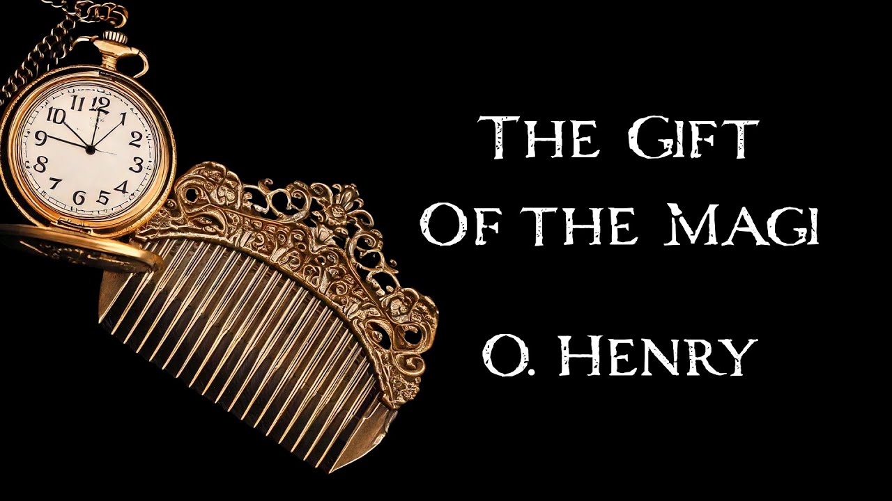The Gift of the Magi by O. Henry | An Audiobook Narration