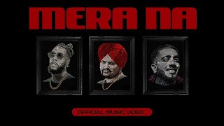 MERA NA | Sidhu Moose Wala Feat. Burna Boy & Steel Banglez | Navkaran Brar