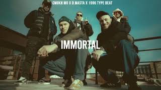 Смоки Мо x D.Masta x 1996 type beat - Immortal