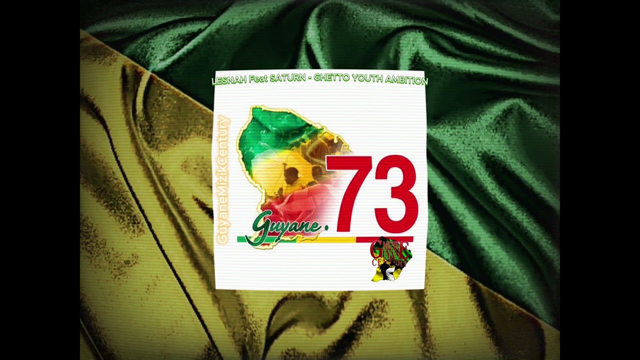 LESNAH Feat SATURN - GHETTO YOUTH AMBITION