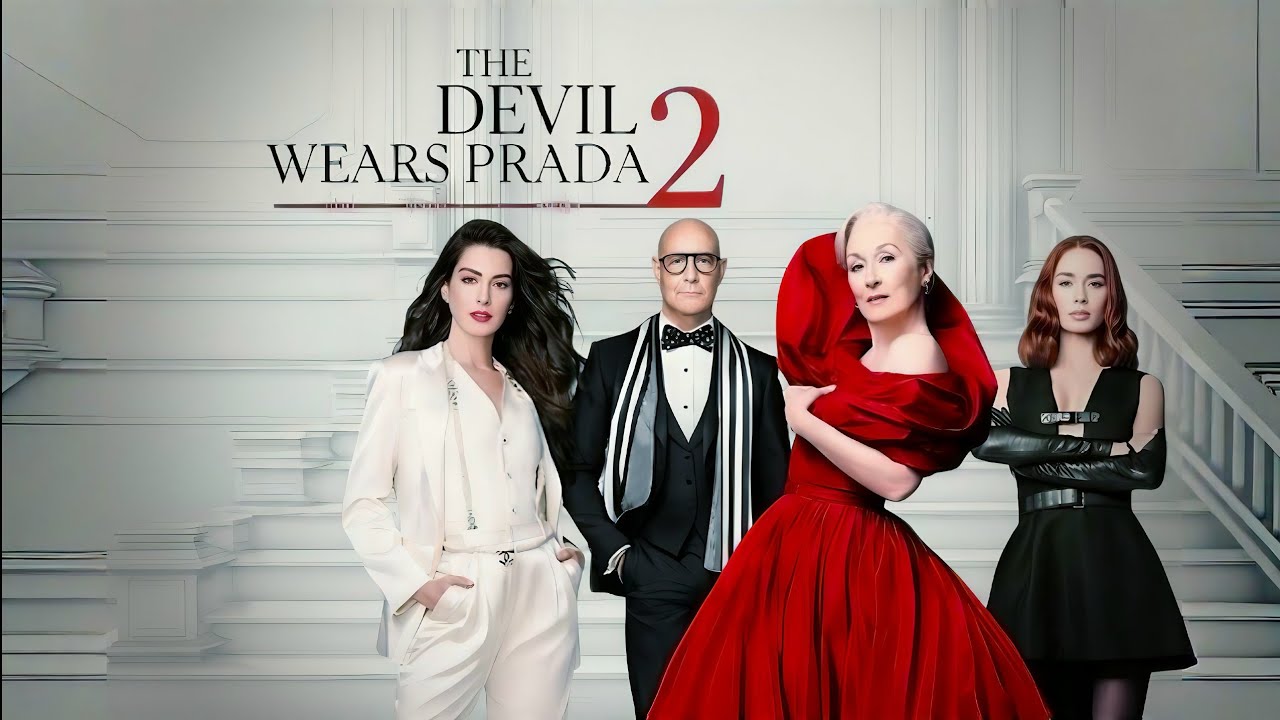 The Devil Wears Prada 2 (2026) Full Movie |Meryl Streep | Emily Blunt ...