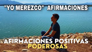 🙏🏻YO MEREZCO: Afirmaciones Positivas y DECRETOS DE MERECIMIENTO 💰🍀 Atrae Prosperidad y Abundancia screenshot 2