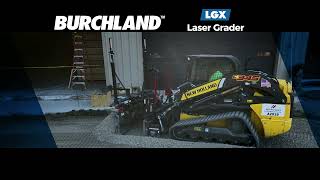 Precision Grading Made Easy | Burchland LGX Laser Grader