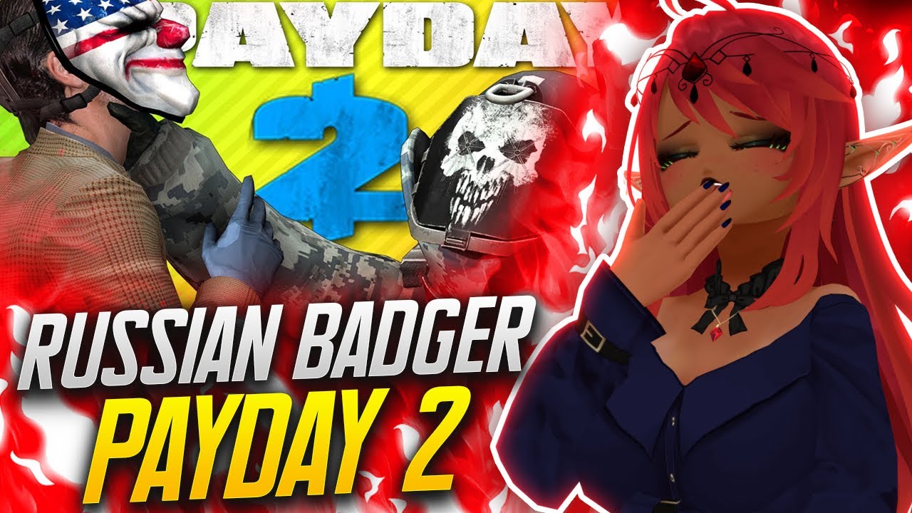 THIS INSPIRED ME!! | Russian Badger Payday 2 Reaction
