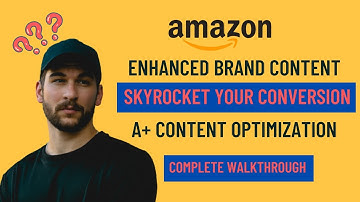 Set Up Fully Optimized A+ Content for Your Amazon Store | Boost Sales Conversions