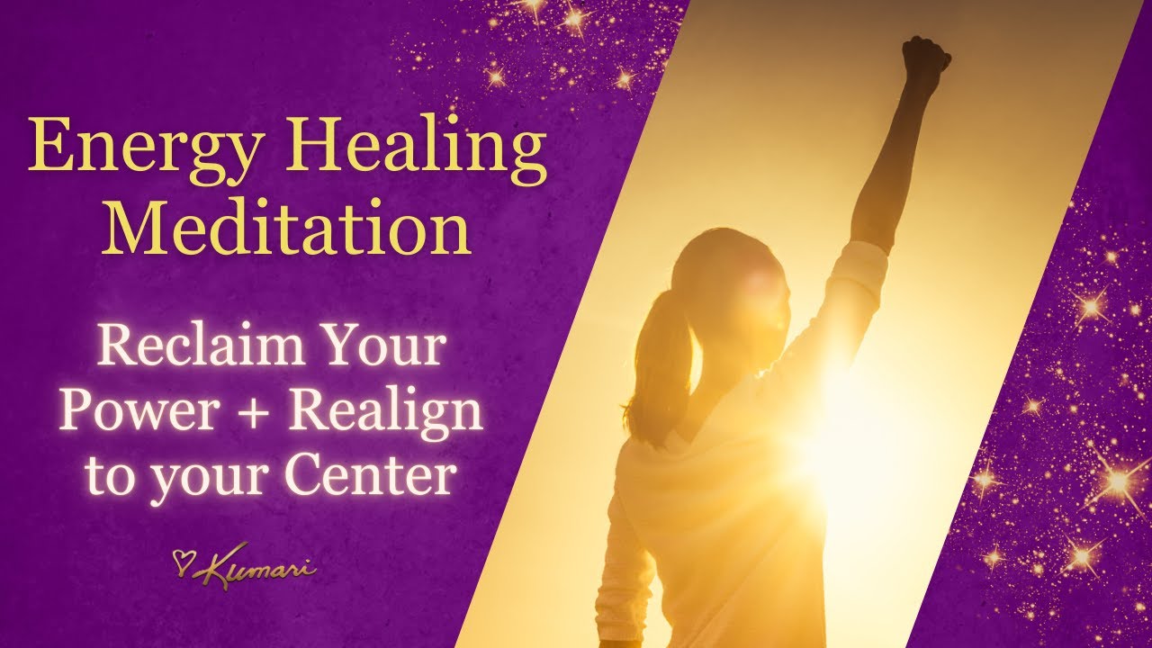 Reclaim Your Power + Realign to your Center Meditation - YouTube