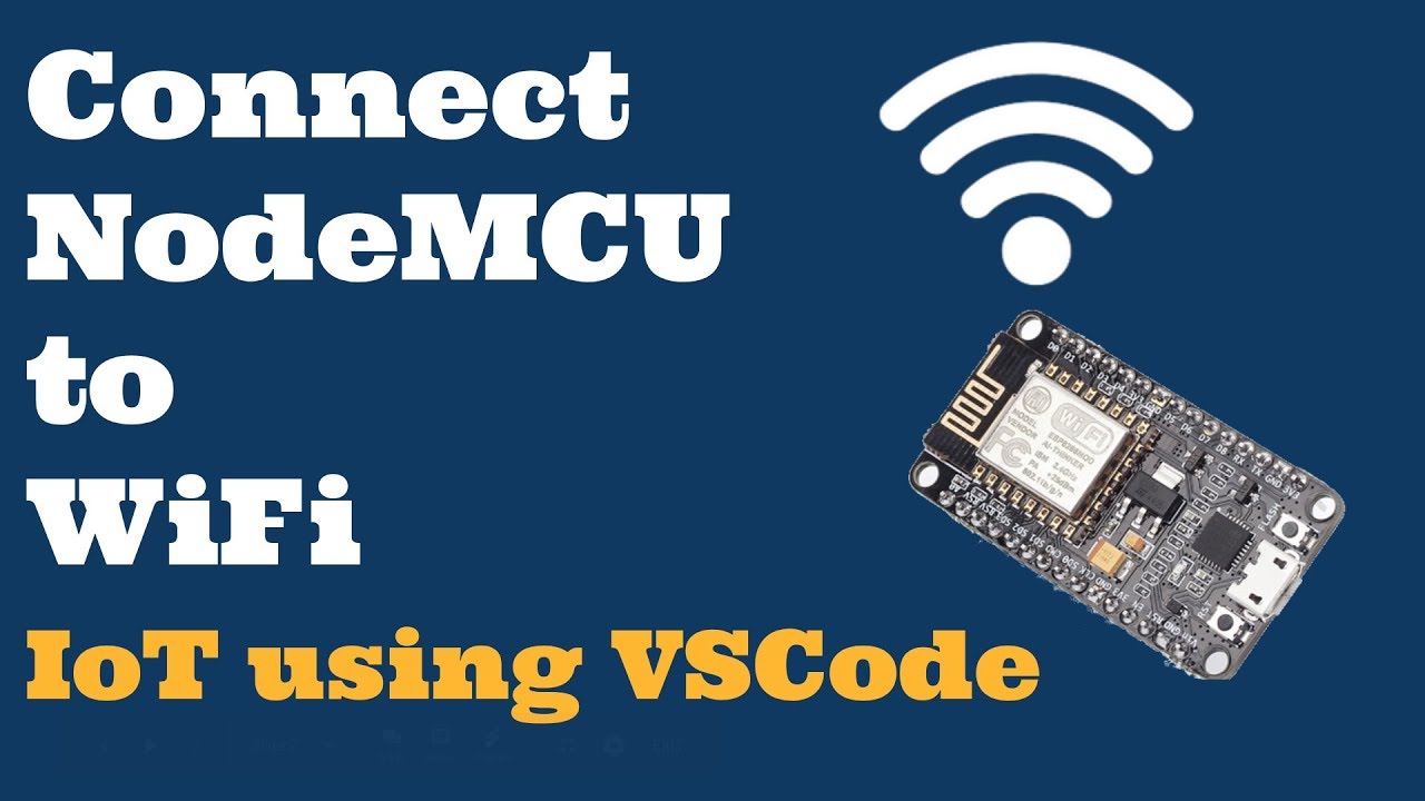 Node Wireless Connection #7 Connect NodeMCU to WiFi - YouTube