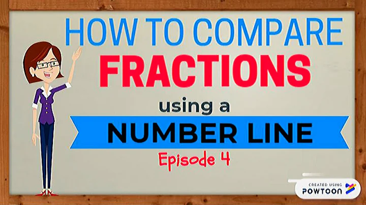 Comparing Fractions Using a Number Line