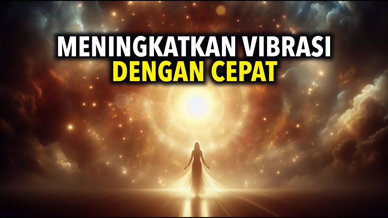 Cara untuk Meningkatkan Vibrasi Bahkan di Saat Saat Sulit